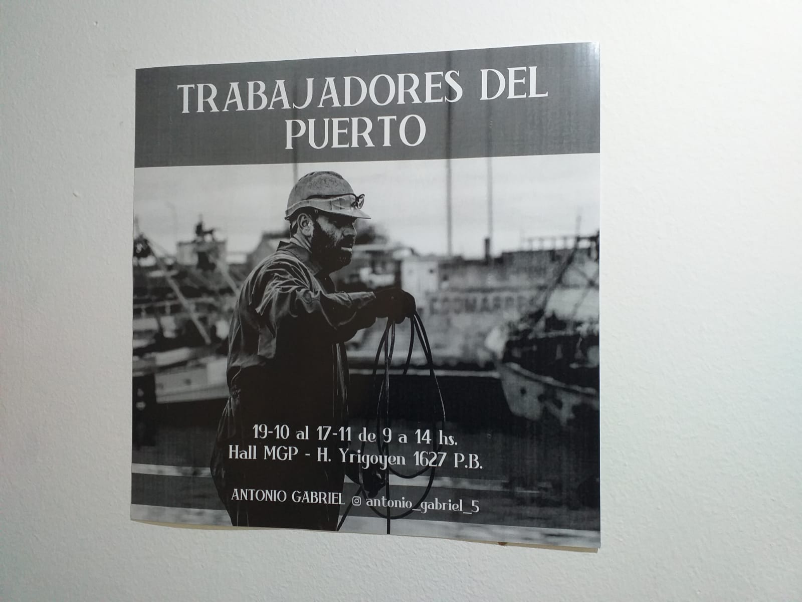 Exposición fotográfica » Trabajadores del Puerto » se expone en el Hall Municipal