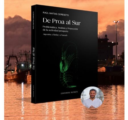 «De Proa al sur», el libro que Raúl «Tato» Cereseto presentará en la UTN Regional Mar del Plata esta semana